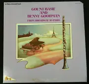 Double LP - Count Basie And Benny Goodman - From Broadway To Paris
