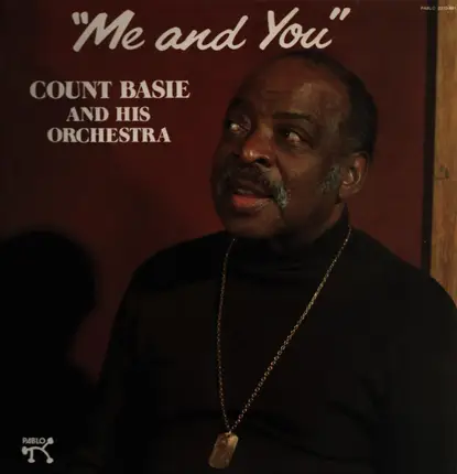 Count Basie And His Orchestra - Me and You