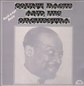 Count Basie - Rock A Bye Basie