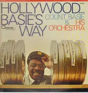 Count Basie And His Orchestra, Count Basie Orchestra - Hollywood...Basie's Way