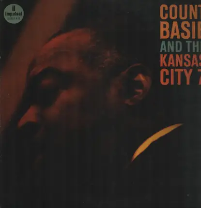 Count Basie And The Kansas City Seven - Count Basie and the Kansas City 7