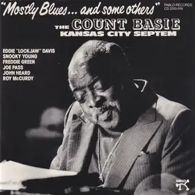 Count Basie And The Kansas City Seven - Mostly Blues ....And Some Others