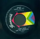 7inch Vinyl Single - Count Basie - Bright Lights, Big City
