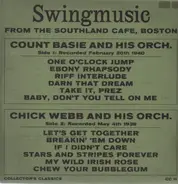 Count Basie, Chick Webb, Ella Fitzgerald, Jimmy Rushing - Swingmusic From The Southland Cafe, Boston