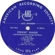 Count Basie - Count Basie And His Band That Swings The Blues