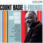 Count Basie - Count Basie & Friends 100th Birthday Bash