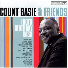 Count Basie - Count Basie & Friends 100th Birthday Bash