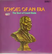 Count Basie - Echoes Of An Era - The Best Of Count Basie