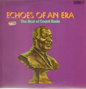 Count Basie - Echoes Of An Era - The Best Of Count Basie