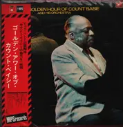 Count Basie - Golden Hour of Count Basie and his Orchestra
