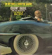 Count Basie Orchestra Plays Music By Neal Hefti - On My Way & Shoutin' Again!