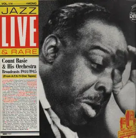 Count Basie - Broadcasts 1944/1945