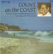 Count Basie & His Orchestra - Count On The Coast Vol. 3
