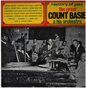 Count Basie - History Of Jazz: The Great Count Basie & His Orchestra