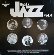 Count Basie / Jack Teagarden / Sidney Bechet / Henry "Red" Allen / Dizzy Gillespie & Roy Eldridge - that's JAZZ vol. 4
