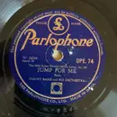 Schellack - Count Basie Orchestra / Count Basie Blue Five - Jump For Me / Boogie Woogie