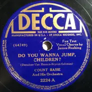 Count Basie Orchestra - Do You Wanna Jump, Children / Panassie Stomp