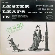 Count Basie Orchestra Featuring Lester Young - Lester Leaps In