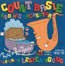 CD - Count Basie Orchestra Featuring Lester Young - 'Rock-A-Bye Basie' Live In '38 & '39