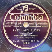 Count Basie Orchestra / Harry James And His Orchestra - Lazy Lady Blues / I Didn't Mean A Word I Said