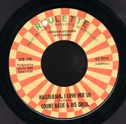 Count Basie Orchestra Featuring Joe Williams - Hallelujah, I Love Her So / A Man Ain't Supposed To Cry