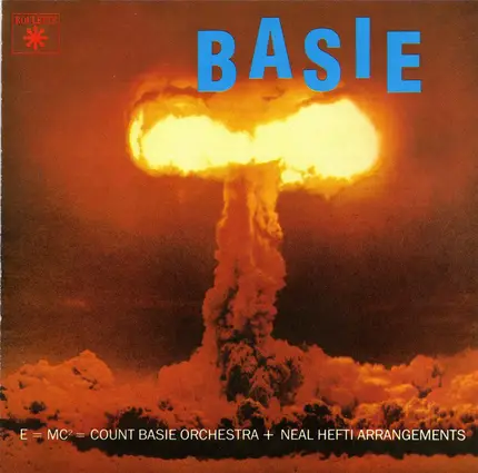 Count Basie Orchestra + Neal Hefti - E / MC² - Count Basie Orchestra + Neal Hefti Arrangements