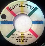 Count Basie Orchestra - The M Squad Theme / The Late Late Show