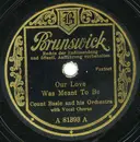 Schellack - Count Basie Orchestra - Time Out / Our Love Was Meant To Be