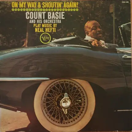 Count Basie Orchestra - On My Way & Shoutin' Again!