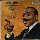 LP - Count Basie Orchestra - Not Now, I'll Tell You When - Maroon Label