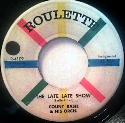 Count Basie Orchestra - The M Squad Theme / The Late Late Show
