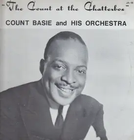 Count Basie - The Count At The Chatterbox