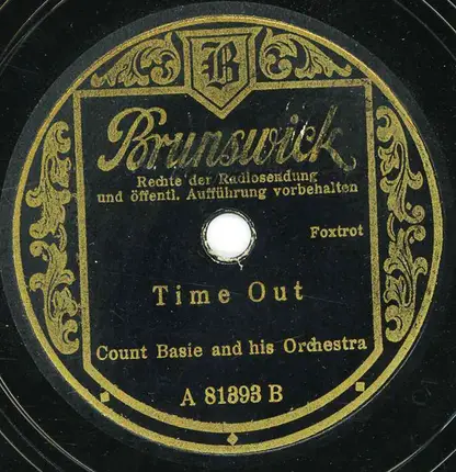 Count Basie Orchestra - Time Out / Our Love Was Meant To Be