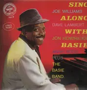 Count Basie Med Joe Williams & Dave Lambert / Jon Hendricks / Annie Ross - Sing Along with Basie