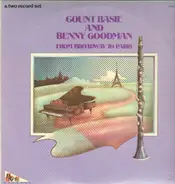 Count Basie And Benny Goodman - From Broadway To Paris