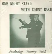 Count Basie, Buddy Rich - One Night Stand With Count Basie Featuring Buddy Rich