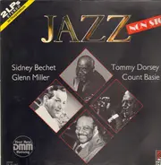Count Basie, Glenn Miller, Tommy Dorsey, Sidney Bechet - Jazz Now