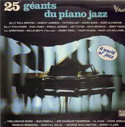 Count Basie, Duke Ellington, a.o. - 25 Géants Du Piano Jazz