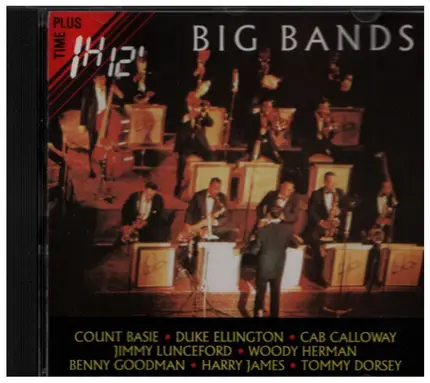 Count Basie, Duke Ellington, Cab Calloway a.o. - Big Bands
