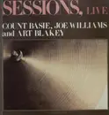 LP - Count Basie, Joe Williams and Art Blakey - Sessions Live