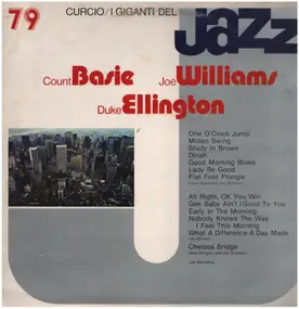 Count Basie - I Giganti Del Jazz - Count Basie, Joe Williams, Duke Ellington