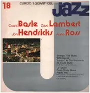 Count Basie, Lambert, Hendricks & Ross, Count Basie Orchestra - I Giganti Del Jazz Vol. 18