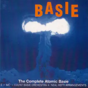 Count Basie - The Complete Atomic Basie