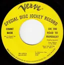 7inch Vinyl Single - Count Basie - On The Road To Mandalay - Promo Copy
