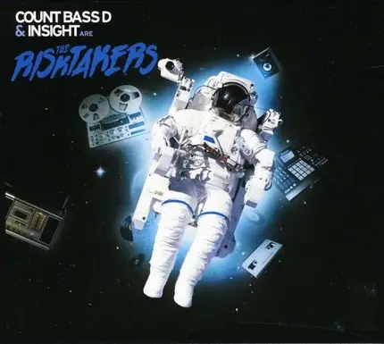 Count Bass D & Insight - The Risk Takers