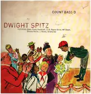 Count Bass D - Dwight Spitz