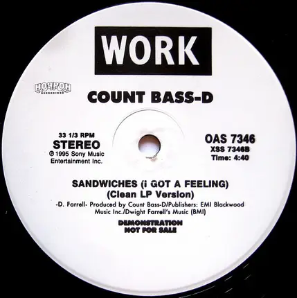 Count Bass D - Sandwiches (I Got A Feeling)