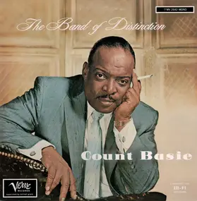 Count Basie - The Band Of Distinction