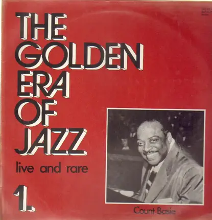 Count Basie - The Golden Era Of Jazz 1