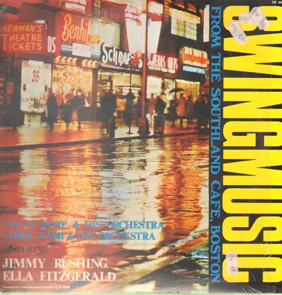 Count Basie, Chick Webb, Ella Fitzgerald, Jimmy Rushing - Swingmusic From The Southland Cafe, Boston